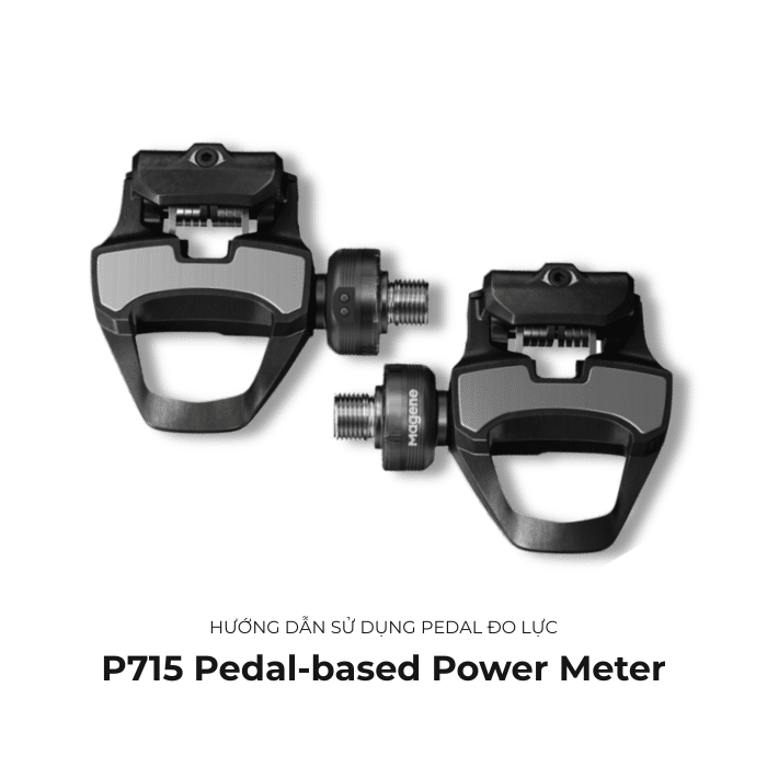Hướng dẫn sử dụng Magene P715 Pedal